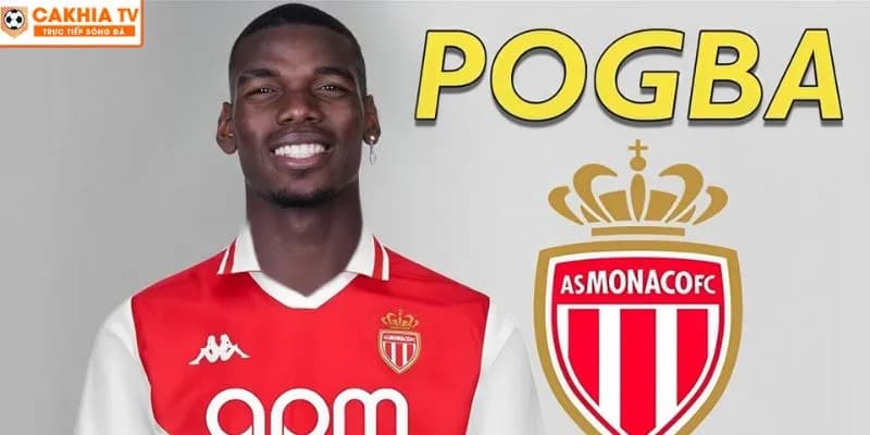 Paul Pogba tái xuất Ligue 1: Gia nhập Monaco, hứa hẹn hồi sinh sự nghiệp